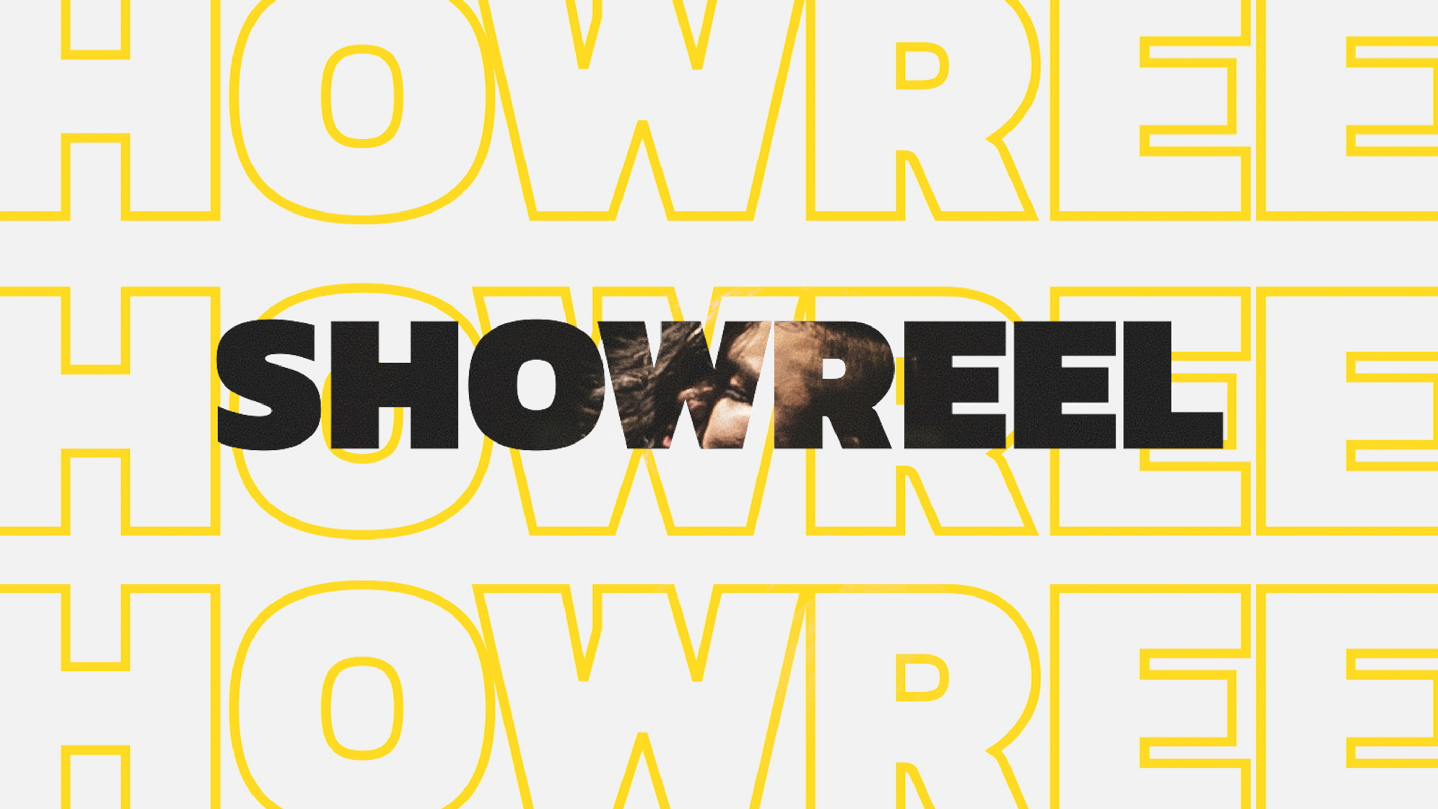 SHOWREEL